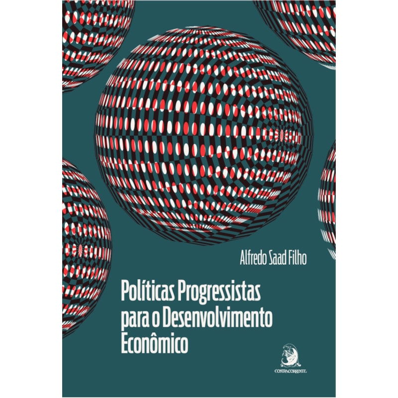 Políticas Progressistas para o Desenvolvimento Econômico: diversificação econômica e inclusão social em tempos de mudança climática
