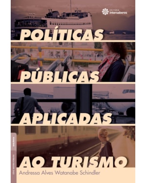 POLÍTICAS PÚBLICAS APLICADAS AO TURISMO
