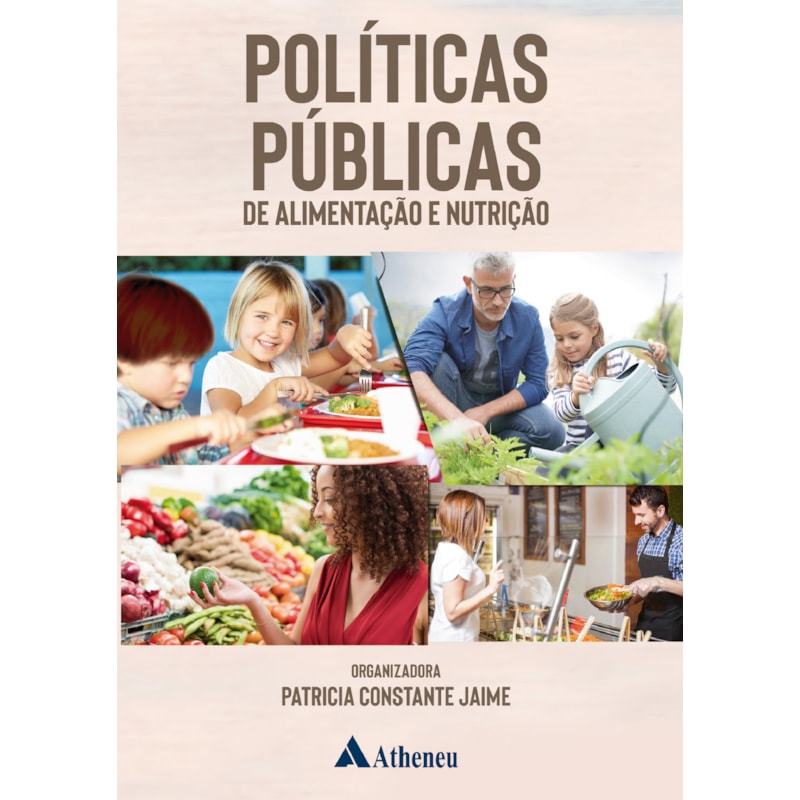 POLÍTICAS PÚBLICAS DE ALIMENTAÇÃO E NUTRIÇÃO