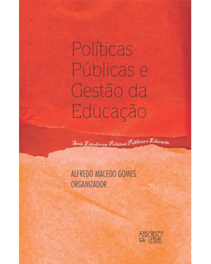 Políticas públicas e gestão da educação