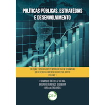 POLÍTICAS PÚBLICAS, ESTRATÉGIAS E DESENVOLVIMENTO - VOL.: 01