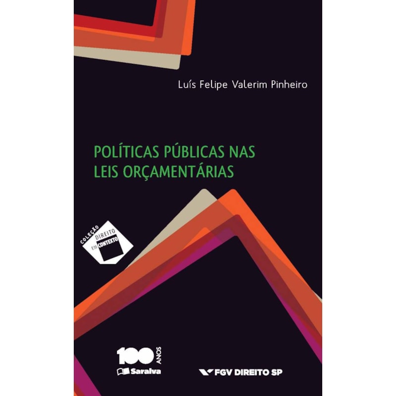 POLÍTICAS PÚBLICAS NAS LEIS ORÇAMENTÁRIAS - 1ª EDIÇÃO 2015