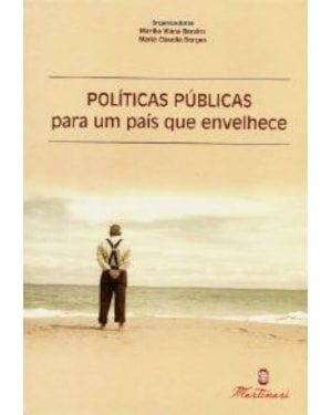 POLITICAS PUBLICAS PARA UM PAIS QUE ENVELHECE - 1