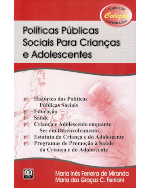 POLITICAS PUBLICAS SOCIAIS PARA CRIANCAS E ADOLESCENTES - CURSO DE ENFERMAG - 1