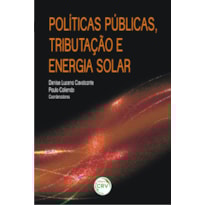POLÍTICAS PÚBLICAS, TRIBUTAÇÃO E ENERGIA SOLAR