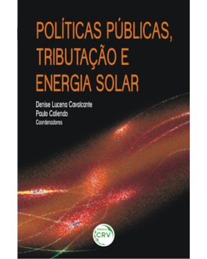 POLÍTICAS PÚBLICAS, TRIBUTAÇÃO E ENERGIA SOLAR
