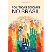POLÍTICAS SOCIAIS NO BRASIL