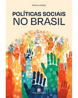 POLÍTICAS SOCIAIS NO BRASIL