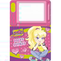 Polly - Doces sonhos: Doces sonhos