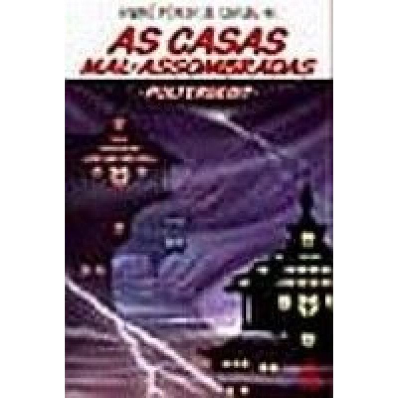 POLTERGEIST - AS CASAS MAL ASSOMBRADAS