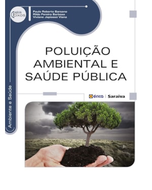 POLUIÇÃO AMBIENTAL E SAÚDE PÚBLICA