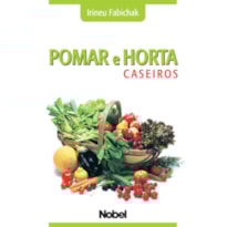 POMAR E HORTA CASEIROS