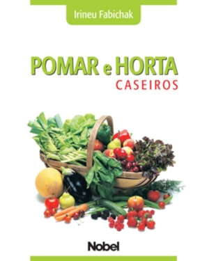 POMAR E HORTA CASEIROS