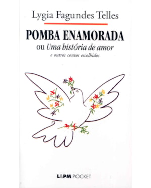 Pomba enamorada e outros contos