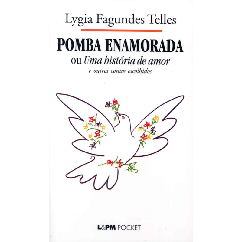 Pomba enamorada e outros contos
