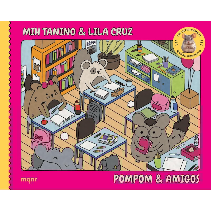 POMPOM & AMIGOS (LIVRO DE COLORIR): UM INTERCÂMBIO QUASE PERFEITO