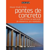 PONTES DE CONCRETO: COM ÊNFASE NA APLICAÇÃO DE ELEMENTOS PRÉ-MOLDADOS