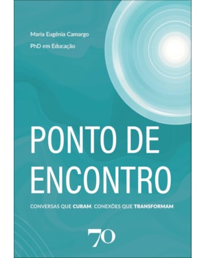 Ponto de encontro: conversas que curam, conexões que transformam