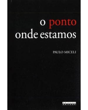 PONTO ONDE ESTAMOS - VIAGENS E VIAJANTES NA HISTORIA DA EXPANSÃO (PORTUGAL, SÉCULOS XV E XVI), O