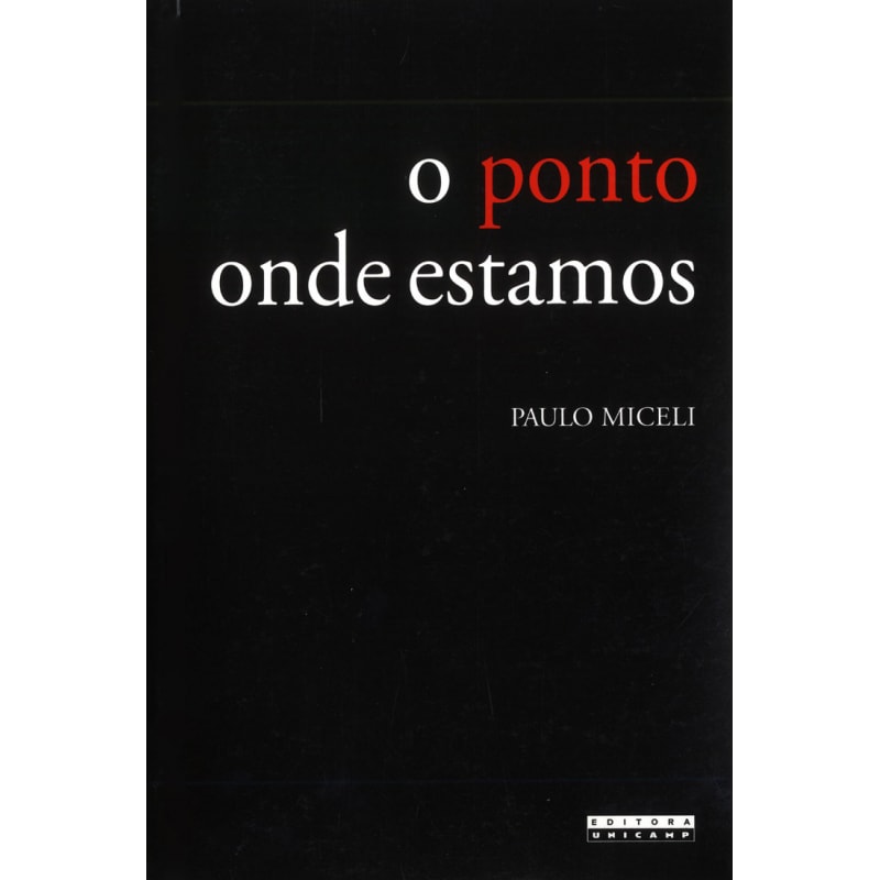 PONTO ONDE ESTAMOS - VIAGENS E VIAJANTES NA HISTORIA DA EXPANSÃO (PORTUGAL, SÉCULOS XV E XVI), O