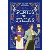 PONTOS DE FADAS (VOL. 2 CONTOS DE FADAS REGENCIAIS)