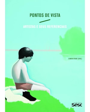 PONTOS DE VISTA: ARTISTAS E SEUS REFERENCIAIS