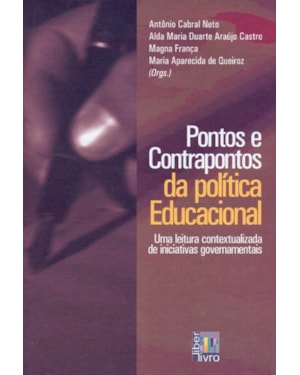 PONTOS E CONTRAPONTOS DA POLITICA EDUCACIONAL