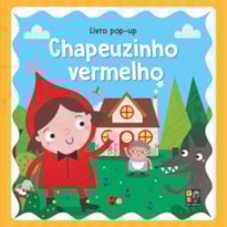 POP-UP CLASSICOS - CHAPEUZINHO VERMELHO