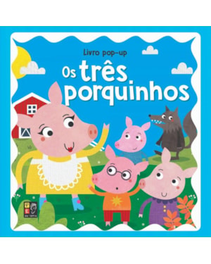 POP-UP CLASSICOS - OS TRES PORQUINHOS