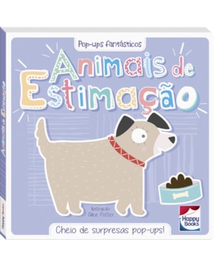 POP-UPS FANTÁSTICOS: ANIMAIS DE ESTIMAÇÃO
