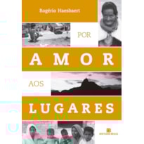 POR AMOR AOS LUGARES