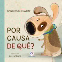POR CAUSA DE QUÊ?