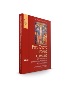 POR CRISTO FOMOS CURADOS