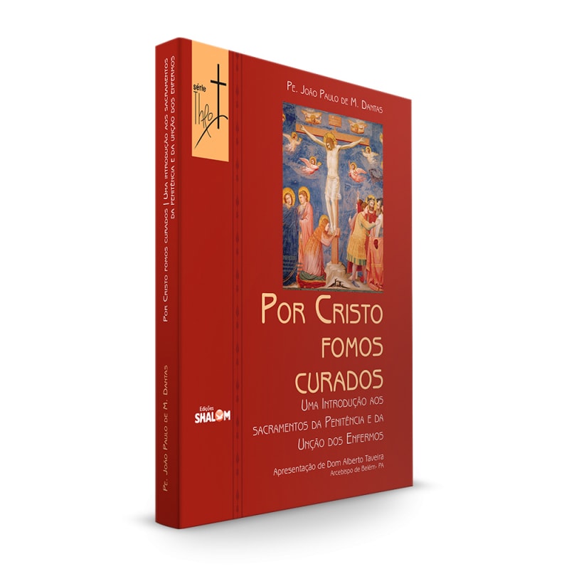 POR CRISTO FOMOS CURADOS