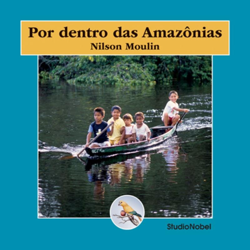 POR DENTRO DAS AMAZÔNIAS