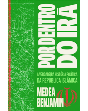 Por dentro do Irã: a verdadeira história política da República Islâmica