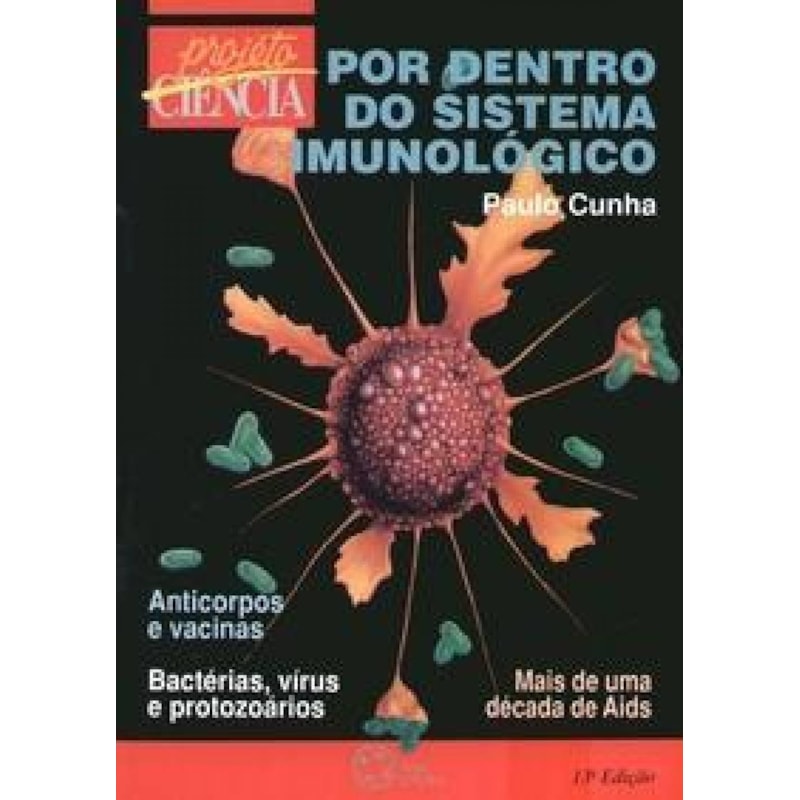 POR DENTRO DO SISTEMA IMUNOLÓGICO