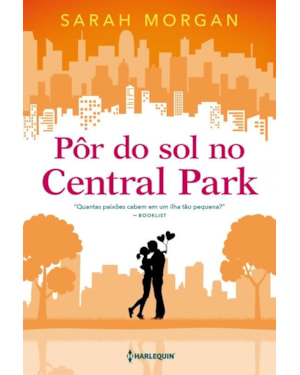 PÔR DO SOL NO CENTRAL PARK: PARA NOVA YORK, COM AMOR LIVRO 2