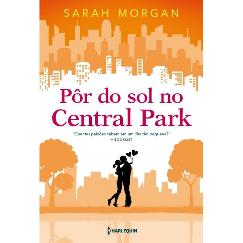 PÔR DO SOL NO CENTRAL PARK: PARA NOVA YORK, COM AMOR LIVRO 2