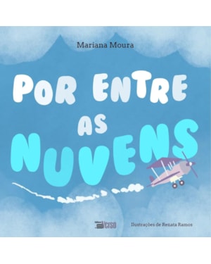 POR ENTRE AS NUVENS