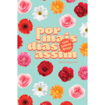 POR MAIS DIAS ASSIM - SKETCH&PLANNER COM LETÍCIA BRAGA: CAPA FLORAL