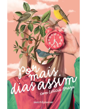POR MAIS DIAS ASSIM - SKETCH&PLANNER COM LETÍCIA BRAGA: CAPA SURREAL