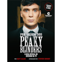 POR ORDEM DOS PEAKY BLINDERS - NOVO FORMATO