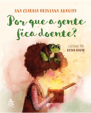 POR QUE A GENTE FICA DOENTE?