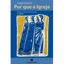 POR QUE A IGREJA