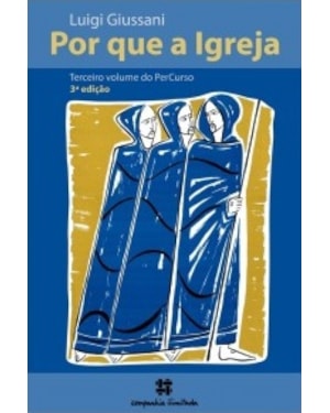POR QUE A IGREJA