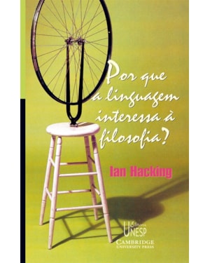 POR QUE A LINGUAGEM INTERESSA À FILOSOFIA?