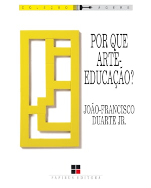 POR QUE ARTE-EDUCAÇÃO?