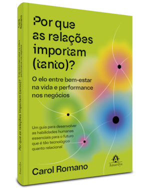 Por que as relações importam (tanto)?