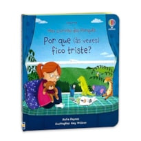 POR QUE (ÀS VEZES) FICO TRISTE?: MEU LIVRINHO DOS PORQUÊS